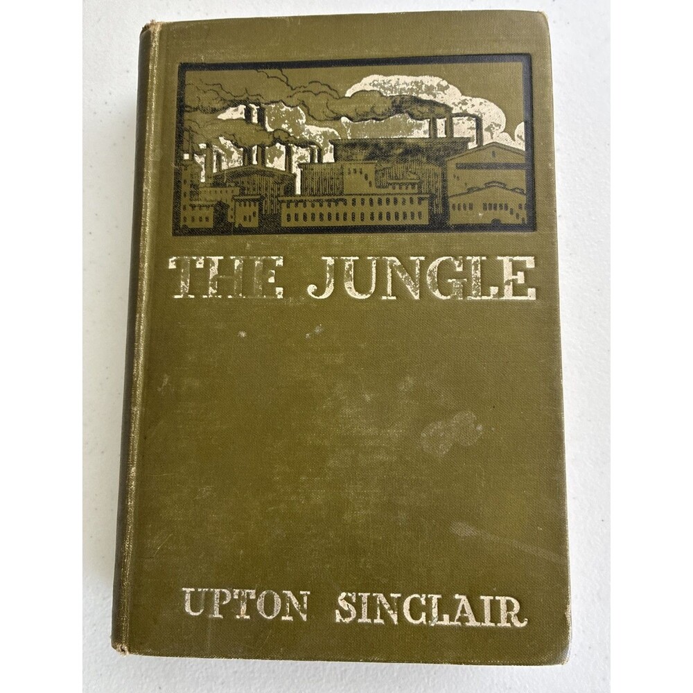 The Jungle by Upton Sinclair True First Edition, First Printing 1906 Hardcover